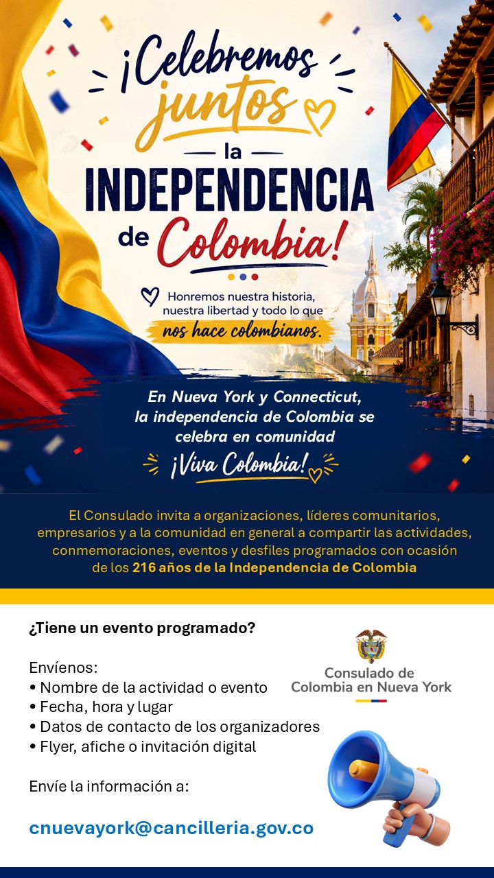El Consulado de Colombia en Nueva York invita a la comunidad a celebrar los 216 años de la Independencia de Colombia