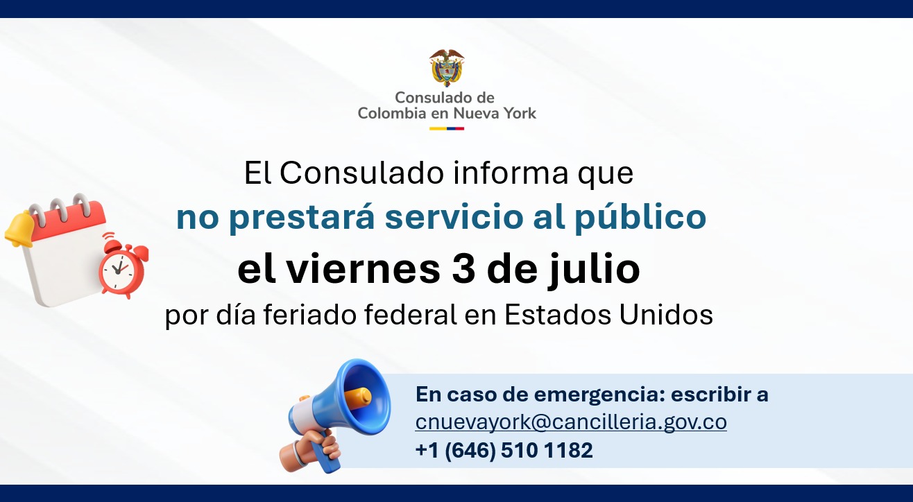 Cierre atención consular viernes 3 de julio 