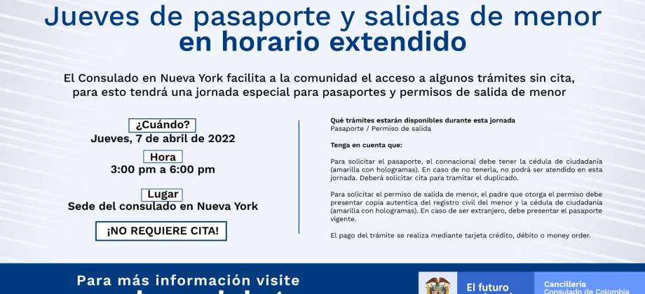 Jueves de pasaporte y salidas de menor en horario extendido