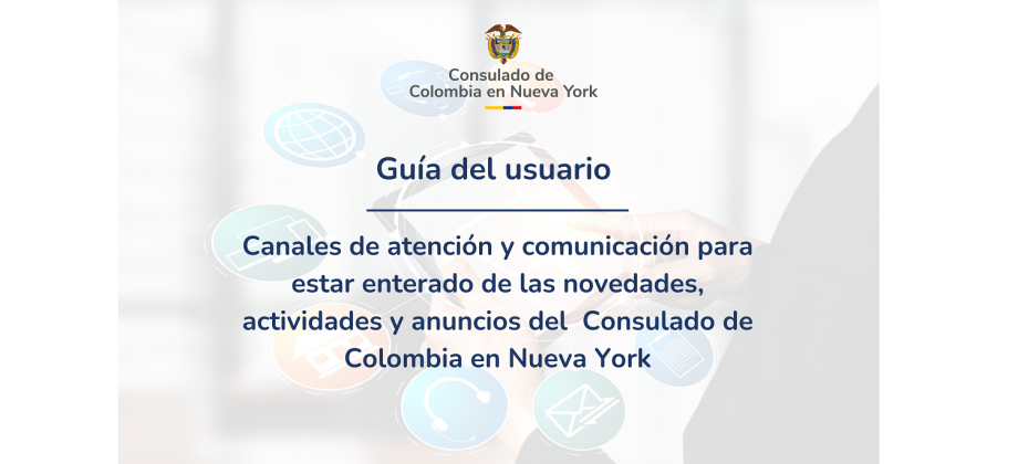 Banner con invitación a conocer las novedades o actividades del Consulado en Nueva York