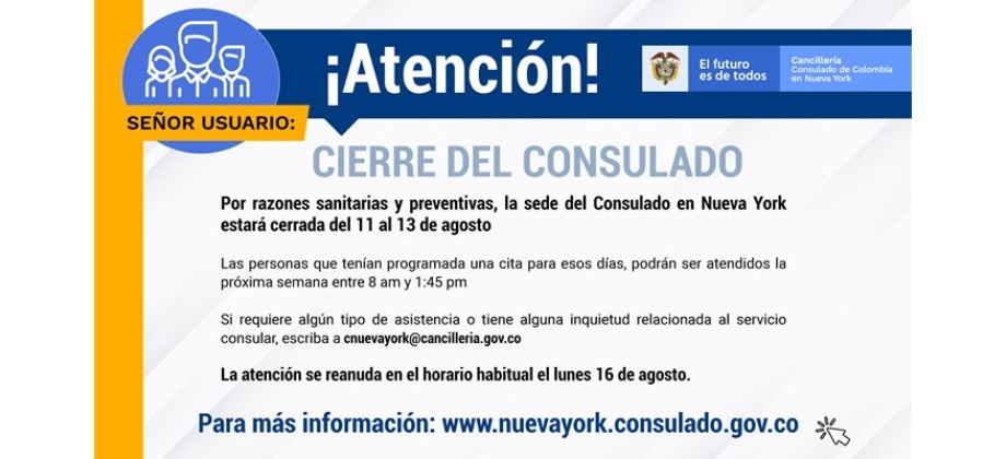 El Consulado de Colombia en Nueva York estará cerrado del 11 al 13 de agosto 