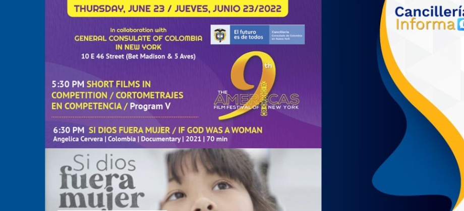El Consulado de Colombia en Nueva York le invita a la proyección del documental, Si dios fuera mujer, de la directora colombiana Angelica Cervera. En el marco de la novena edición del Festival de Cine de las Américas de Nueva York – TAFFNY
