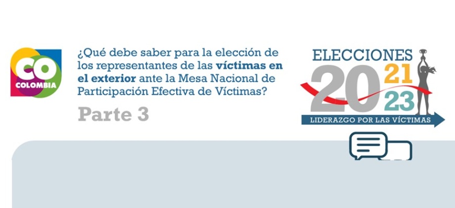 Se aproxima la fecha de votación para elegir a los representantes de víctimas en el exterior ante la Mesa Nacional de Participación Efectiva de Víctimas