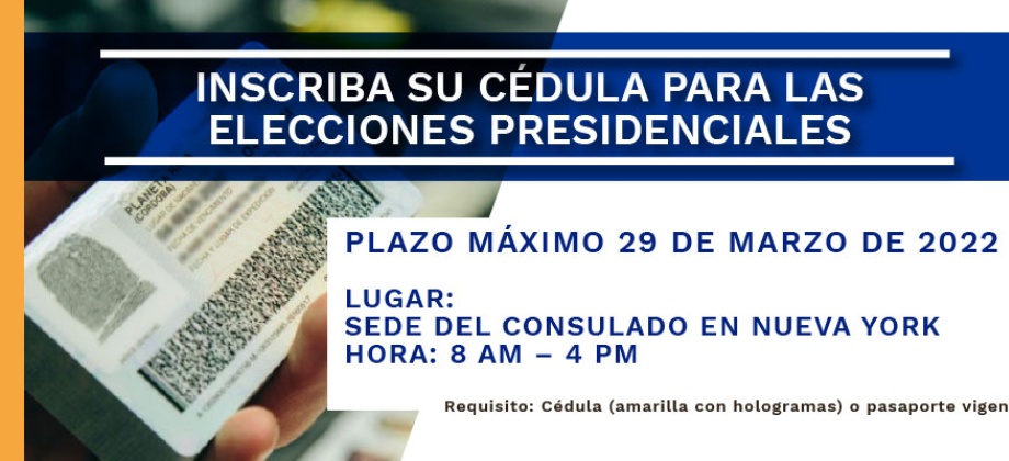 Inscriba su cédula para las elecciones presidenciales