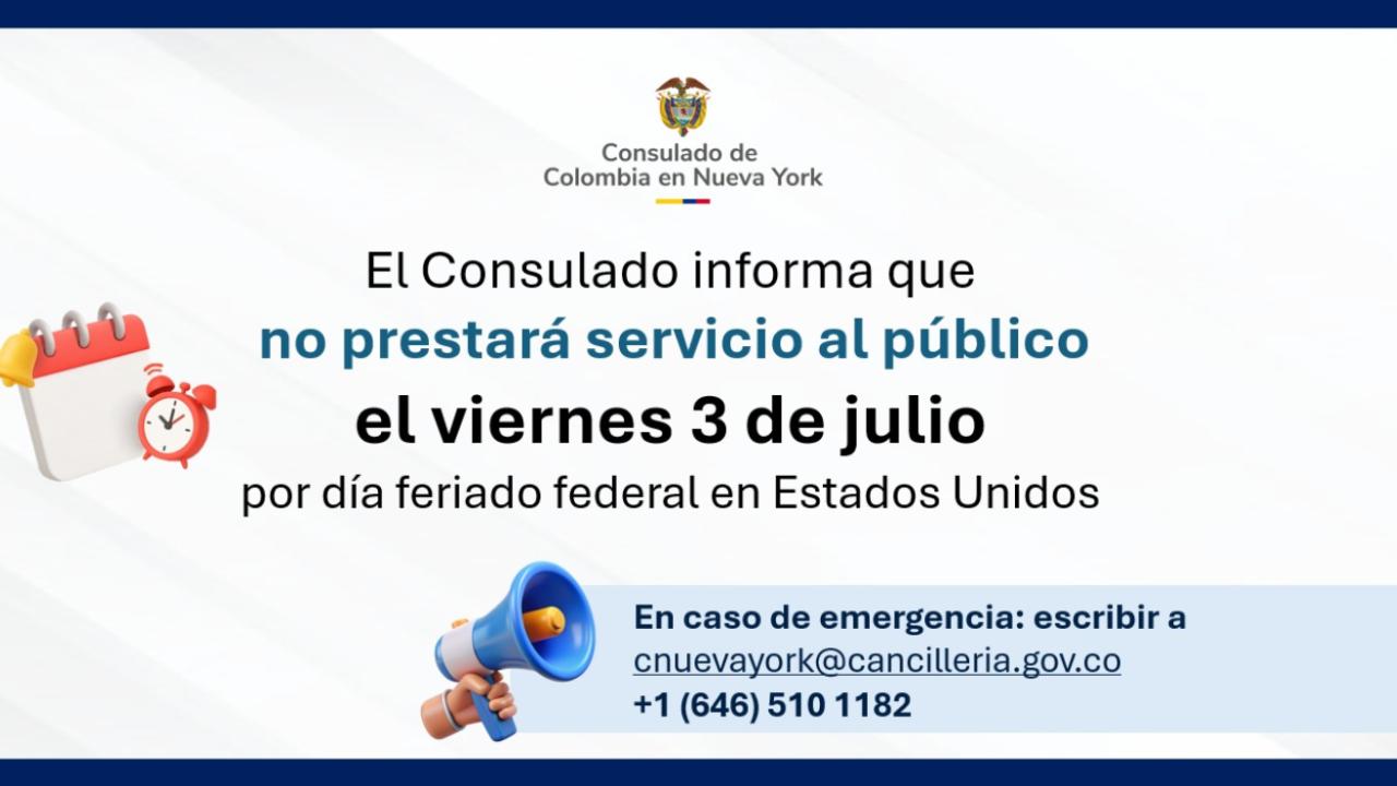 Cierre atención consular viernes 3 de julio 