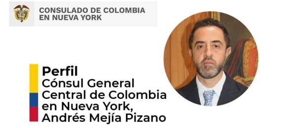 Conozca el perfil del Cónsul de Colombia en Nueva York, Andrés Mejía Pizano