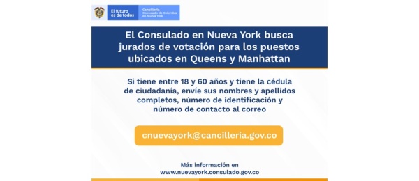 Consulado de Colombia en Nueva York busca jurados de votación para los puestos en Queens y Manhattan