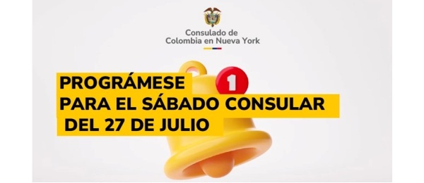 Consulado de Colombia en Nueva York invita a la jornada consular de este 27 de julio de 2024 