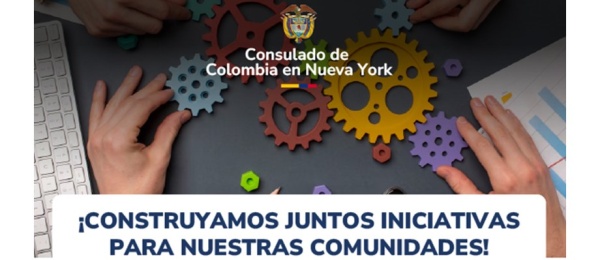 Consulado de Colombia en Nueva York y Colombia Nos Une impulsan la participación ciudadana: ¡Construyamos juntos iniciativas para nuestras comunidades!